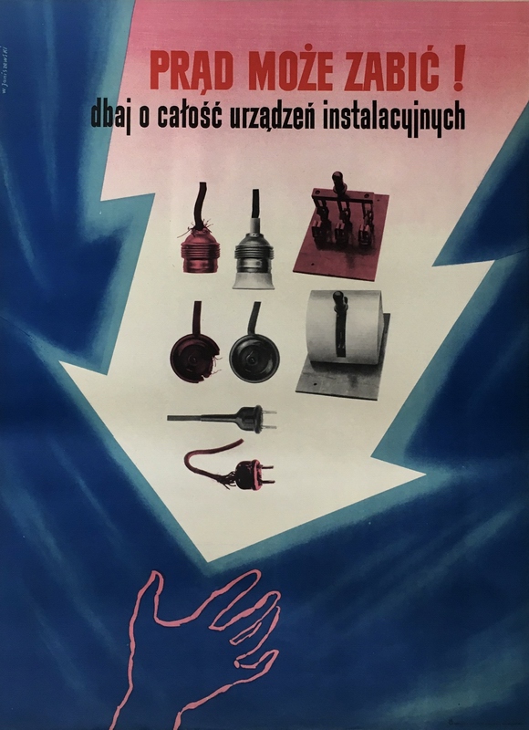 Electricity Can Kill! — Władysław Janiszewski