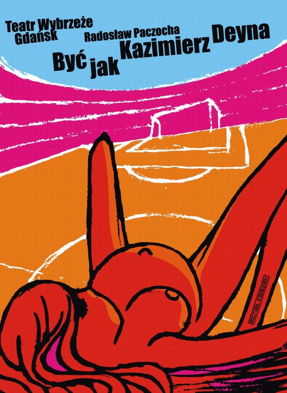 Being Kazimierz Deyna — Michal Ksiazek