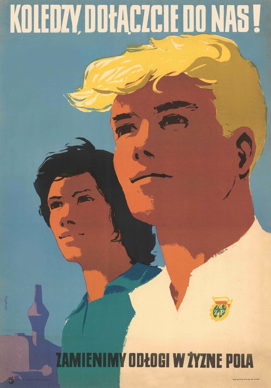 Comrades, join us. — Waldemar Świerzy