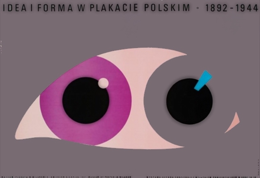 Idea and Form in the Polish Poster 1892-1944 — Tomasz Szulecki